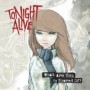 TONIGHT ALIVE
