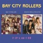 BAY CITY ROLLERS
