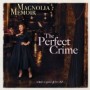 MAGNOLIA MEMOIR MAGNOLIA MEMOIR