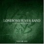 LONESOME RIVER BAND
