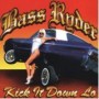 BASS RYDER BASS RYDER