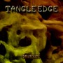 TANGLE EDGE