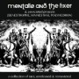 MENTALLO & THE FIXER