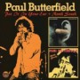 BUTTERFIELD PAUL BUTTERFIELD PAUL