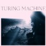 TURING MACHINE