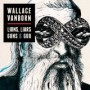 WALLACE VANBORN WALLACE VANBORN