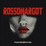 ROSSOMARGOT
