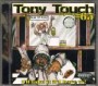 TOUCH TONY TOUCH TONY
