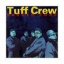 TUFF CREW TUFF CREW