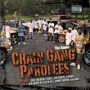 CHAIN GANG PAROLEES CHAIN GANG PAROLEES