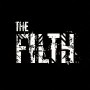 FILTH