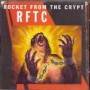 ROCKET FROM THE CRYPT