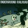 UNDERGROUND RAILROAD
