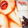 KILLER KILLER