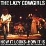 LAZY COWGIRLS LAZY COWGIRLS