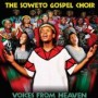 SOWETO GOSPEL CHOIR