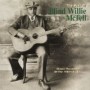 McTELL BLIND WILLIE McTELL BLIND WILLIE