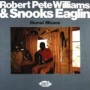 WILLIAMS ROBERT PETE & EAGLIN SNOOKS