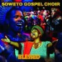 SOWETO GOSPEL CHOIR