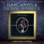 HAYES ISAAC & DIONNE WARWICK HAYES ISAAC & DIONNE WARWICK