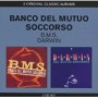 BANCO DEL MUTUO SOCCORSO BANCO DEL MUTUO SOCCORSO