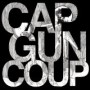 CAPGUN COUP
