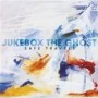 JUKEBOX THE GHOST