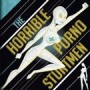 HORRIBLE PORNO STUNTMEN