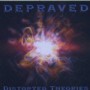 DEPRAVED