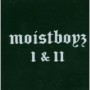 MOISTBOYZ
