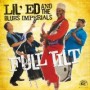 LIL ED & BLUES IMPERIALS