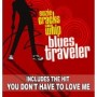 BLUES TRAVELER