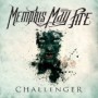 MEMPHIS MAY FIRE MEMPHIS MAY FIRE