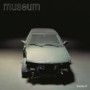 MUSEUM MUSEUM