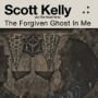 SCOTT KELLY & THE ROAD HOME