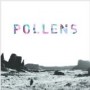 POLLENS POLLENS