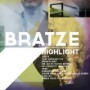 BRATZE