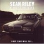 RILEY SEAN & SLOWRIDERS