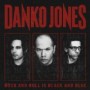 DANKO JONES