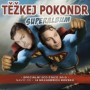 TEZKEJ POKONDR TEZKEJ POKONDR