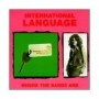 INTERNATIONAL LANGUAGE