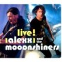 ALEXX & THE MOOONSHINERS