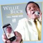 BUCK WILLIE BUCK WILLIE