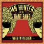 HUNTER IAN & RANT BAND