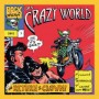 CRAZY WORLD