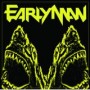 EARLY MAN
