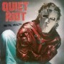 QUIET RIOT