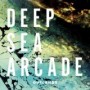 DEEP SEA ARCADE