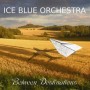 ICE BLUE ORCHESTRA ICE BLUE ORCHESTRA