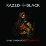 RAZED IN BLACK